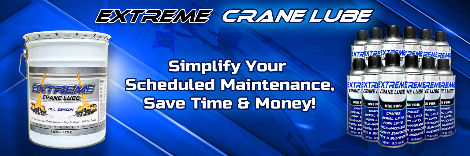 Extreme Crane Lube - Best Boom Lube of 2023